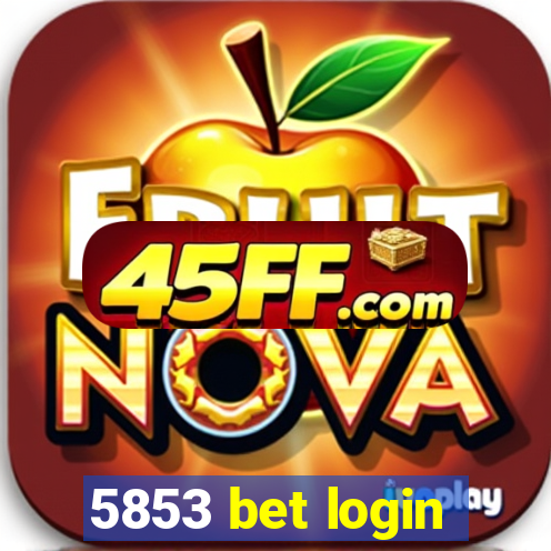 5853 bet login